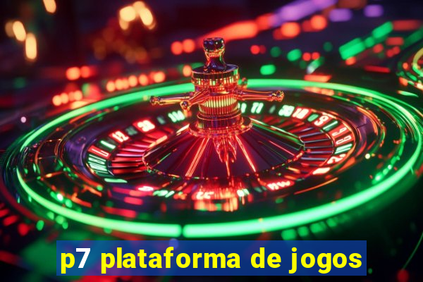 p7 plataforma de jogos